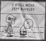 We miss him too Charlie Brown.